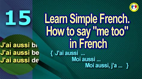 me too traduction|saying me too in french.